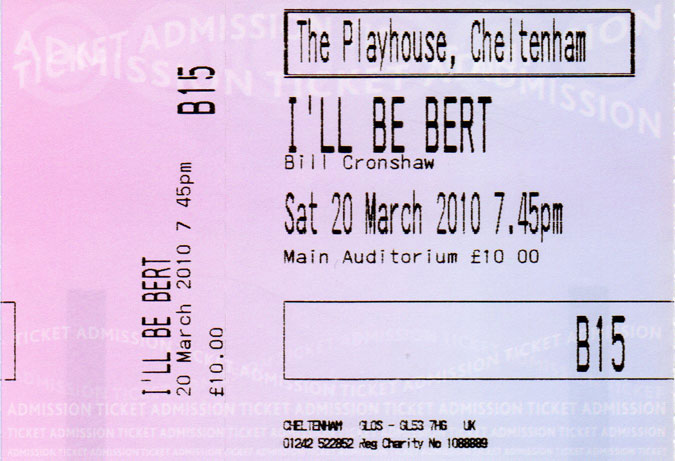 I'LL BE BERT Ticket